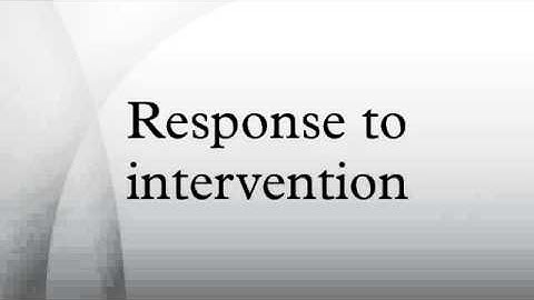 Response to intervention