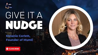 You have to have so much belief in what you're doing: Melanie Corlett, Founder of Mumli