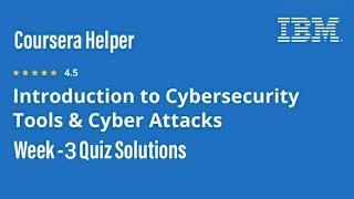Introduction to Cybersecurity Tools & Cyber Attacks | Coursera | Week 3 Quiz Answers