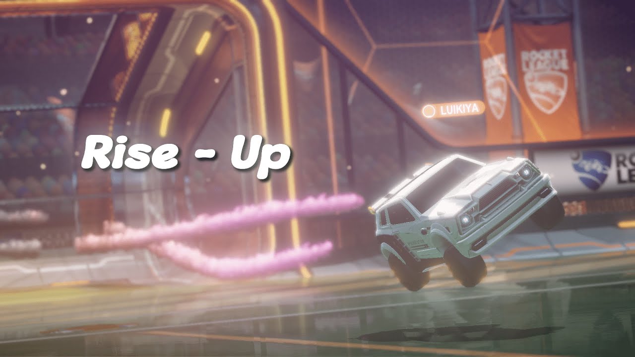 Rise Up - ROCKET LEAGUE MONTAGE - YouTube