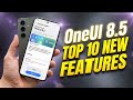 ​One UI 8.5 Top 10 Features: This Changes Everything! 🤯 S23 S23FE A56 A36 A35 S24 S24FE S25 S25FE 