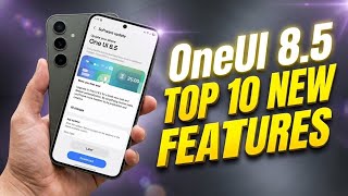 One UI 8.5 Top 10 Features: This Changes Everything! 🤯 S23 S23FE A56 A36 A35 S24 S24FE S25 S25FE
