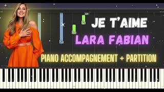 Lara Fabian - Je t'aime piano tutorial (accompagnement + partition)