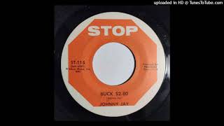 Johnny Jay - Buck $2.80 / Rosy Glow [Stop, 1967 killer country two-sider twang shuffle Pete Drake]