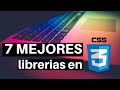 TOP 7 MEJORES librerías en CSS3 [ TRUCOS en css ] | Los MEJORES TRUCOS en CSS3 👌