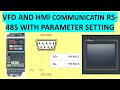 VFD AND HMI COMMUNICATION RS-485 WITH PARAMETER SETTING