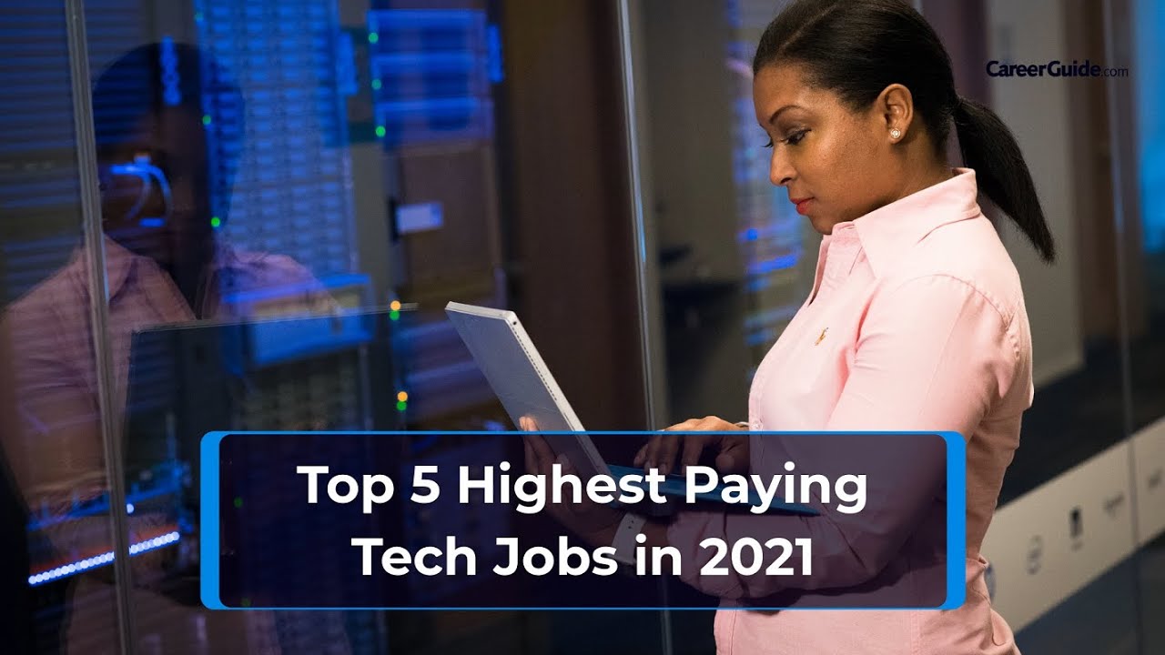 Top 5 Highest Paying Tech Jobs in 2021 | New Age Career Options - YouTube