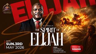 The Spirit Of Elijah | Sihle Ndlovu