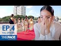 หมุนเป็นลูกข่างเลยปะค่ะ The Face Thailand Season 2 EP4