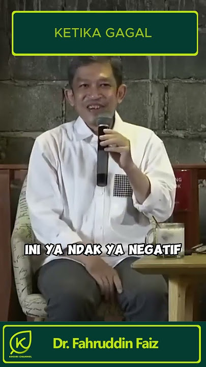 KETIKA KITA GAGAL | Dr. Fahruddin Faiz