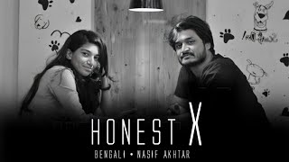 Honest X | Bengali | Nasif Akhtar