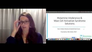 Histamine Intolerance and Mast Cell Activation Syndrome Solutions September 2018