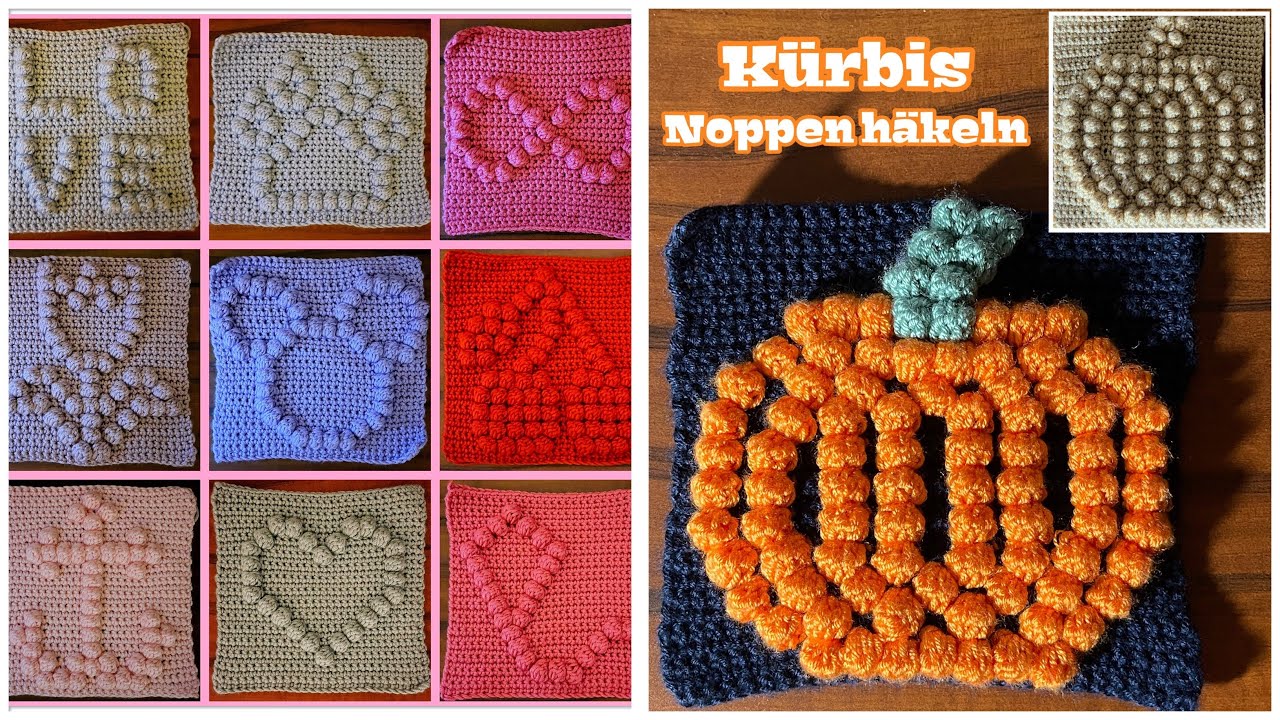 Kürbis Noppen häkeln | Schritt für Schritt | Anleitung | Babydecke | Anfänger | Bobble | DIY