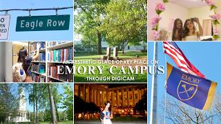 An Aesthetic Glance at Key Places on Emory University Campus