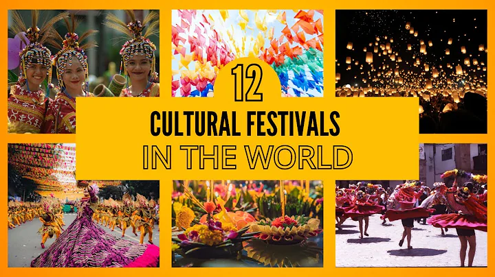12 Cultural Festivals in the World That Will Amaze You