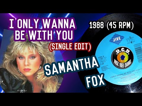 洋楽 Samantha Fox I Only Wanna Be With You Samantha Fox – I Only Wanna Be With You – Vinyl (7