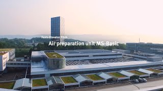 The Festo Elevator Pitch: Air preparation unit MS-Basic