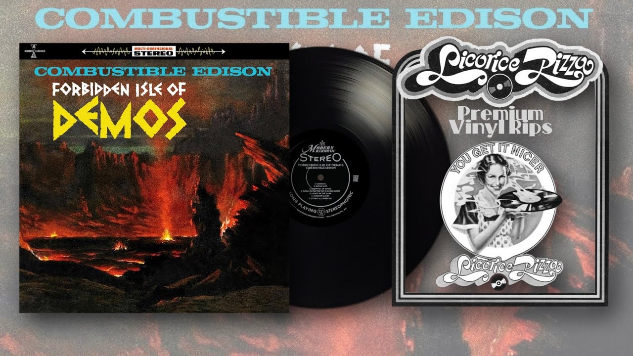 Combustible Edison - Satan Says - vinyl rip - Forbidden Isle of Demos - Kevin Gray