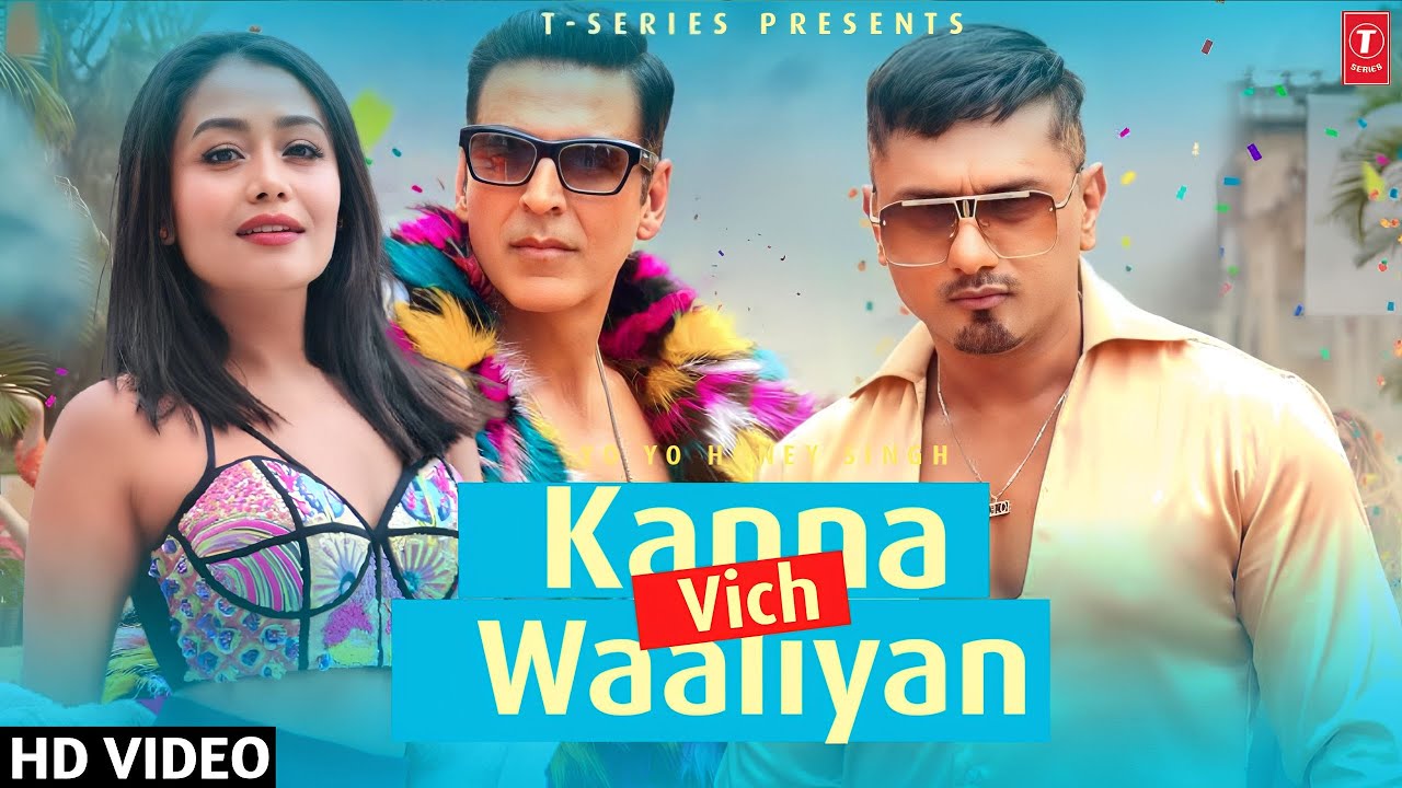 Kanna Vich Waaliyan Yo Yo Honey Singh Full Video New Song Honey 