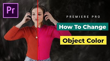 How To Change Shirt Or Object Color in Video | Premiere Pro Editing | Premiere Pro Effects