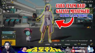 Cara Klaim Set Galaxy Messenger Di Event Pra Registrasi  PUBG Mobile 1.5