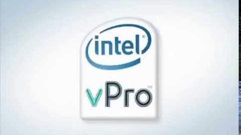 Intel vPro Technology - 2007