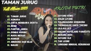ARLIDA PUTRI - TAMAN JURUG | FULL ALBUM DANGDUT TERBARU 2023