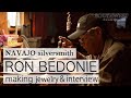 ”Ron Bedonie” interview&making Native American(Navajo) jewelry artist