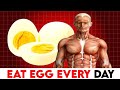 What Happens When You Eat Eggs Everyday (AMAZING RESULTS)