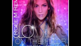 On The Floor ft. Pitbull - Jennifer Lopez Remix chords