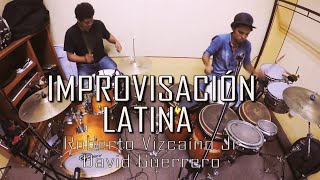 Improvisación Latina I Roberto Vizcaíno Jr.