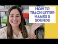 How to teach letter names and sounds  3 fun letter names and sounds activities