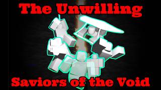 The Unwilling Saviors of the Void - A Nullscape Theory