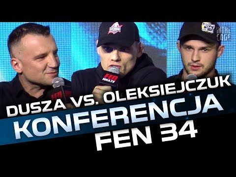 FEN 34: Dusza vs. Oleksiejczuk [KONFERENCJA]