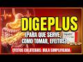 DIGEPLUS PARA QUE SERVE, COMO TOMAR, EFEITOS COLATERAIS (Bula Simplificada)