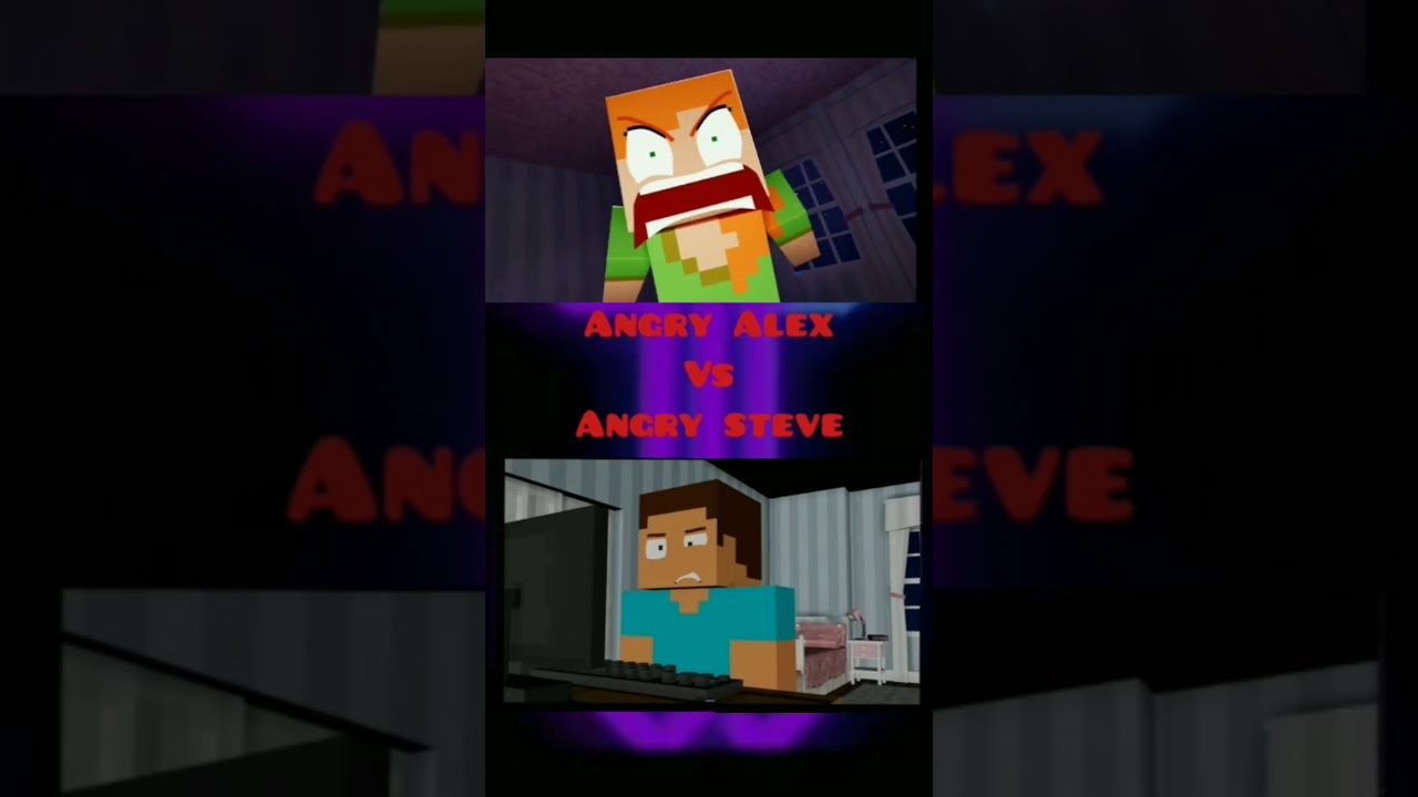 Angry Steve Vs Alex Trending Viral Fyp Trend Trendy Foryou Minecraft