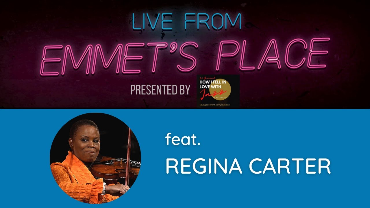 Live From Emmet's Place Vol. 73 - Regina Carter