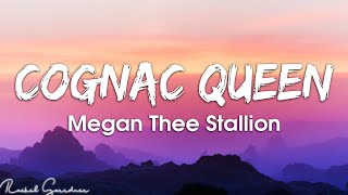 Download Lagu Megan Thee Stallion - Cognac Queen (Lyrics) MP3 Download Lagu Megan Thee Stallion - Cognac Queen (Lyrics) MP3