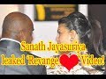 Sanath Jayasuriya Leaked video of his ex gf |