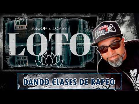 PROOF x LOPES - LOTO (Vienen a Buscar Pelea y Me Encuentran En Flor de Loto)