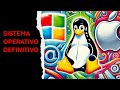 Sistema operativo ideale