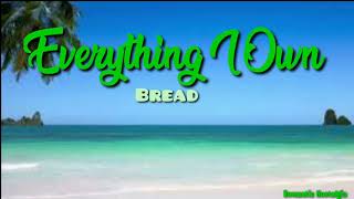 Everything I Own - Bread(Lyrics)