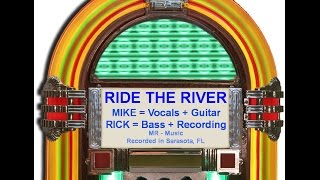 Miniatura de "MIKE SINGT RIDE THE RIVER"