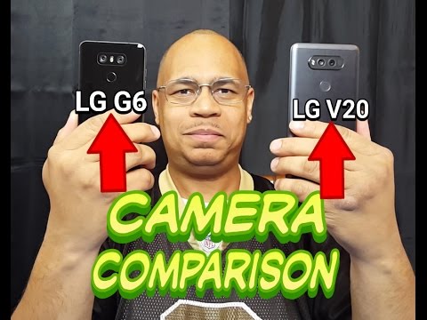 LG G6 Vs Lg V20 Camera Comparison | Video Test | Photo Test