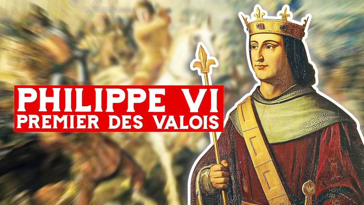 ⁣Philippe VI, Philippe de Valois