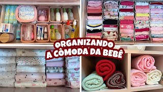 ORGANIZANDO A CÔMODA E O GUARDA ROUPA DA BEBÊ | DICAS E +