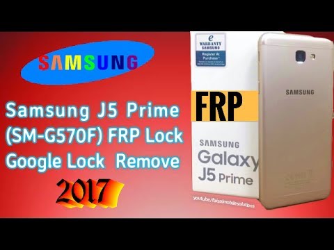 Samsung Galaxy J5 Prime SM G570F Google Lock FRP Lock Remove Very Easy 100% Tested
