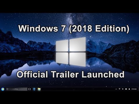 Windows 7 (2018 Edition) Official Trailer Launched