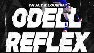 YN Jay x Louie Ray - Odell Reflex ( Prod By. Curt Green )