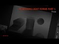 Tokkun Academy - Rendering Light Forms part 1